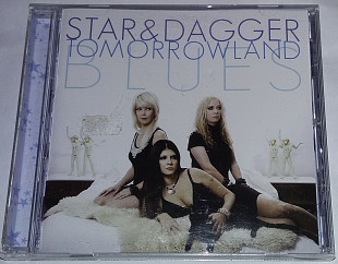 STAR & DAGGER Tomorrowland Blues CD US