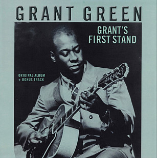Grant Green - Grant's First Stand - 1960. (LP). 12. Vinyl. Пластинка. Europe. S/S.