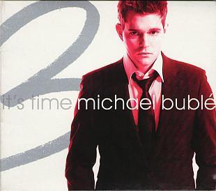 Michael Buble – It's Time ( USA ) Special Edition, Digipak
