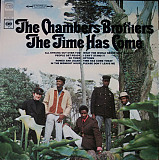 The Chambers Brothers ‎– The Time Has Come (made in USA)