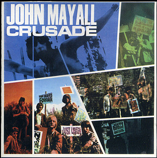 John Mayall & The Bluesbreakers – Crusade ( Electric Blues, Chicago Blues, Harmonica Blues )
