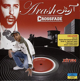 Arash – Crossfade (The Remix Album)