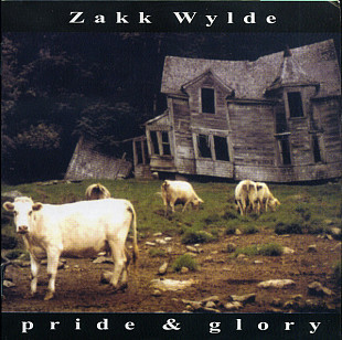 Zakk Wylde – Pride & Glory ( 2x CD )