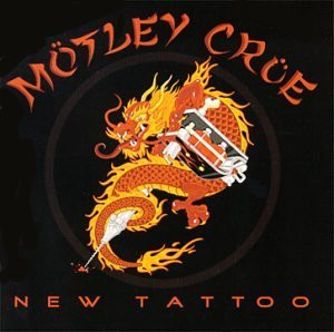 Motley Crue – New Tattoo
