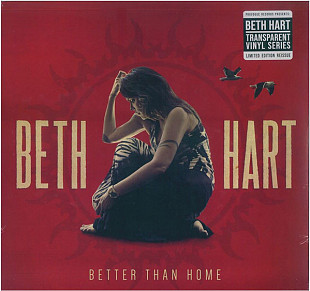 BETH HART ‎– Better Than Home - Clear Vinyl '2015/RE Limited Edition - NEW