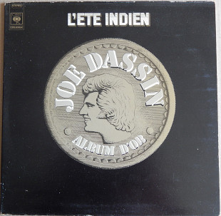 Joe Dassin – L'Ete Indien : Album D'Or (CBS – CBS 80954, Holland) EX+/NM-