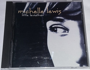 MICHELLE LEWIS Little Leviathan CD US