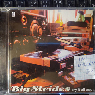 Big Strides ‎– Cry It All Out 2006 (UK)