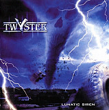 Twyster – Lunatic Siren