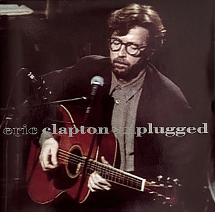 Eric Clapton – Unplugged +++D