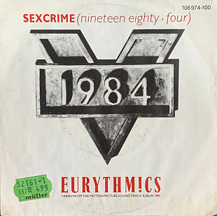 Eurythmics – «Sexcrime (Nineteen Eighty  Four)»7", 45 , Single