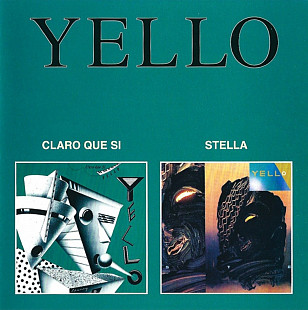 Yello. 2in1. Claro Que Si 1981 / Stella 1985.