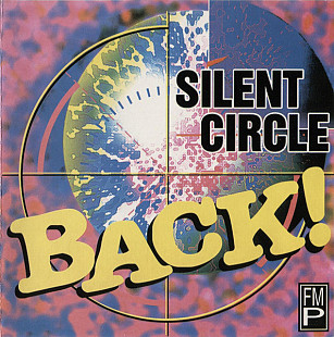 Silent Circle – "Back!"