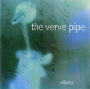 The Verve Pipe – Villains