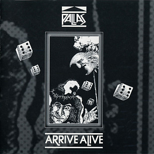 Pallas – Arrive Alive