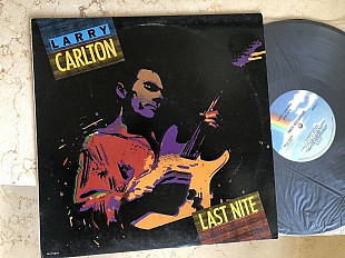Larry Carlton – Last Nite ( USA ) JAZZ LP