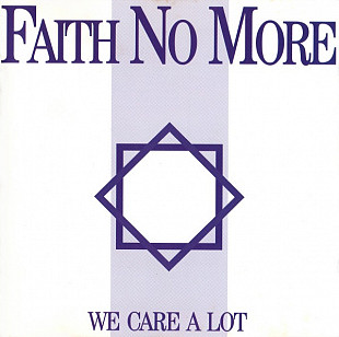 Faith No More – We Care A Lot