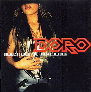 Doro – Machine II Machine