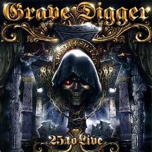 Grave Digger – 25 To Live