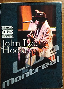 John Lee Hooker - Live Monreal (лицензия)