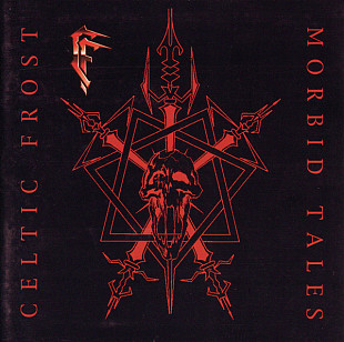 Celtic Frost – Morbid Tales