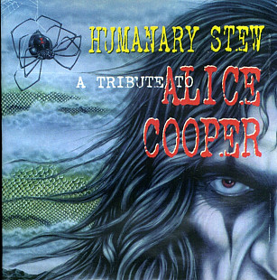 Alice Cooper. Humanary Stew, A Tribute To... 1999..