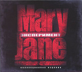 Mary Jane. Эксперимент. 2008.