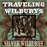 Traveling Wilburys – Silver Wilburys***
