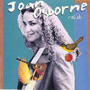 Joan Osborne – Relish ( USA )