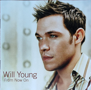 Will Young – From Now On***t