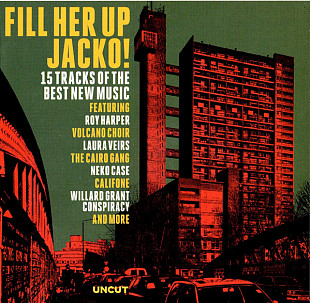 Fill Her Up Jacko! (15 Tracks Of The Best New Music)***