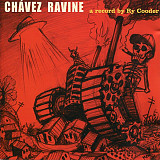 Ry Cooder – Chávez Ravine***