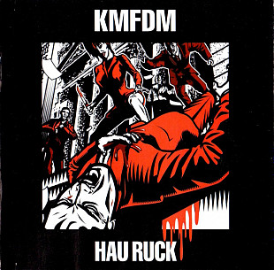 KMFDM – Hau Ruck