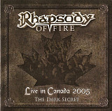 Rhapsody – Live In Canada 2005 - The Dark Secret