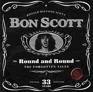 Bon Scott ‎– Round And Round The Forgotten Tales