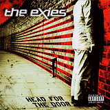 The Exies – Head For The Door