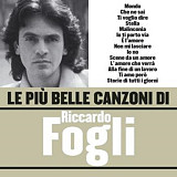 Riccardo Fogli – Le Più Belle Canzoni Di Riccardo Fogli