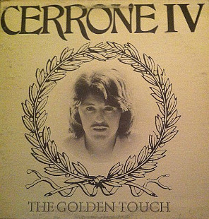 Вінілова платівка Cerrone - Cerrone IV - The Golden Touch