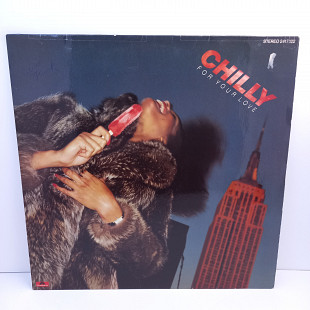 Chilly – For Your Love LP 12" (Прайс 42346)