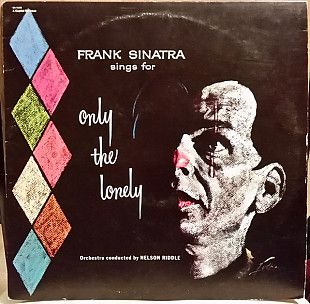 Вінілова платівка Frank Sinatra - Frank Sinatra Sings For Only The Lonely