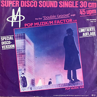 M – «Pop Muzik / M Factor (Special Disco-Version)» 12", 45 RPM, Maxi-Single