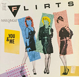 The Flirts – «You & Me» 12", 45 RPM, Maxi-Single