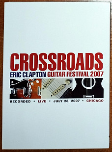 Eric Clapton - Crossroads - Guitar festival 2007 (2dvd)(диджипак)