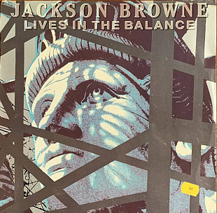 Jackson Browne – «Lives In The Balance»