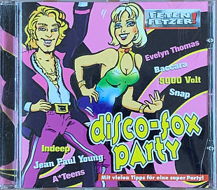 Various – «Fetenfetzer! Disco-Fox-Party»