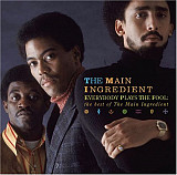 The Main Ingredient – Everybody Plays The Fool / The Best Of The Main Ingredient ( USA )