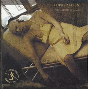 Sopor Aeternus & The Ensemble Of Shadows – La Chambre D'Echo - Where The Dead Birds Sing