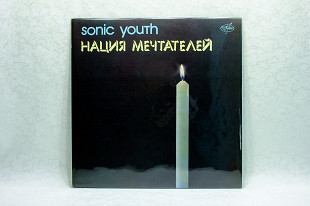 Sonic youth - Нация мечтателей LP 12"