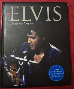 Elvis The legends lives on