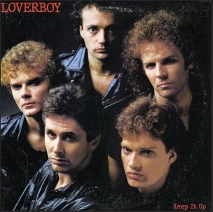 Loverboy - Keep It Up
